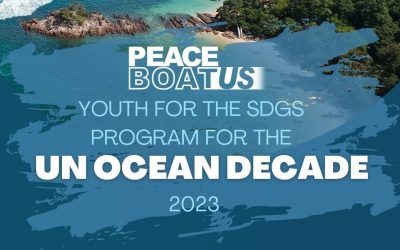 Peace Boat US Launches New Youth for the SDGs Scholarship Program for the UN Ocean Decade